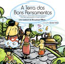 A Terra dos Bons Pensamentos Uma história sobre como viver em harmonia com seus pensamentos (e seus vizinhos) - Manual do Professor